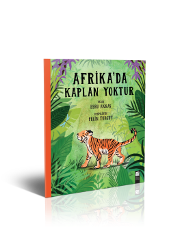 Afrika'da Kaplan Yoktur